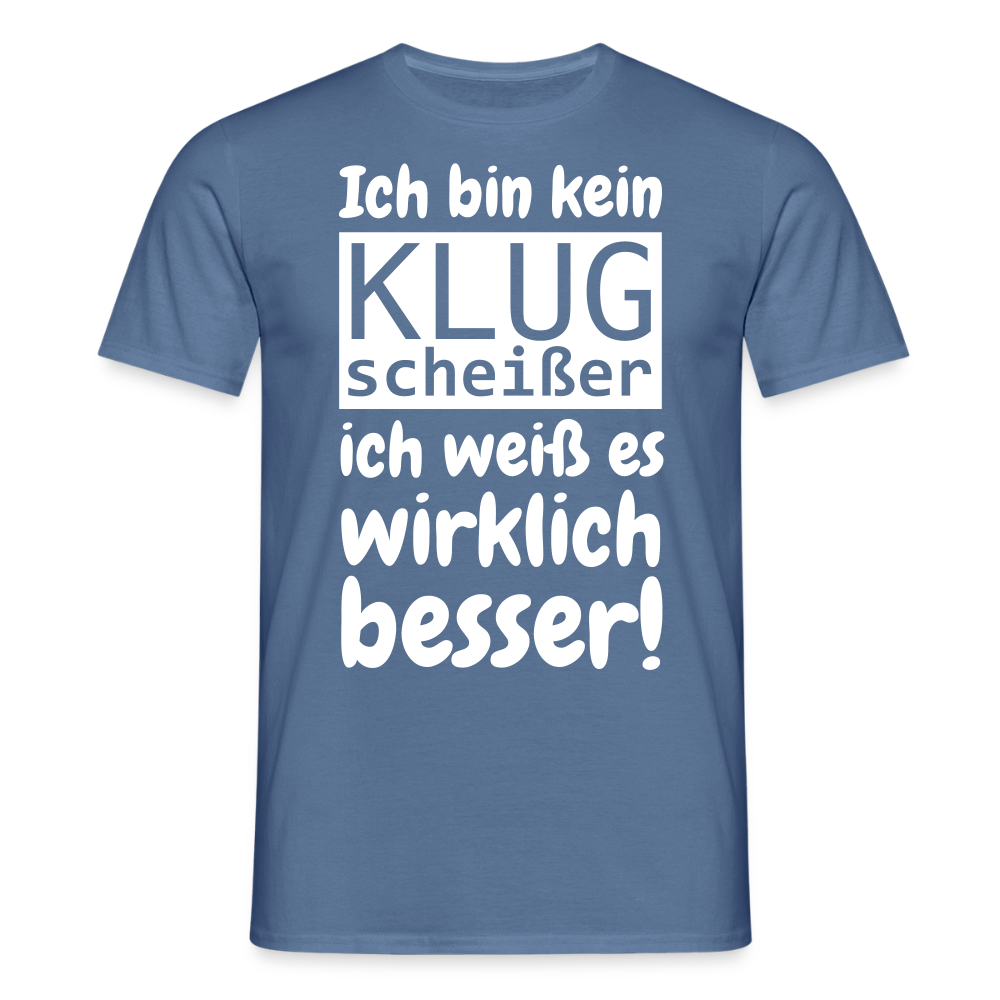 Männer T-Shirt "Klugscheißer" - Taubenblau
