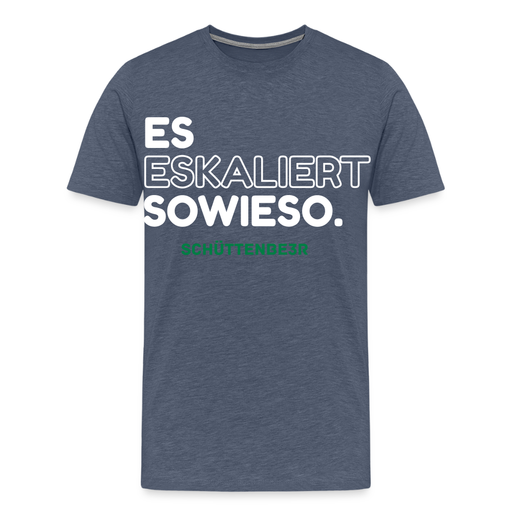 Männer Premium T-Shirt "Es Eskaliert" - Blau meliert