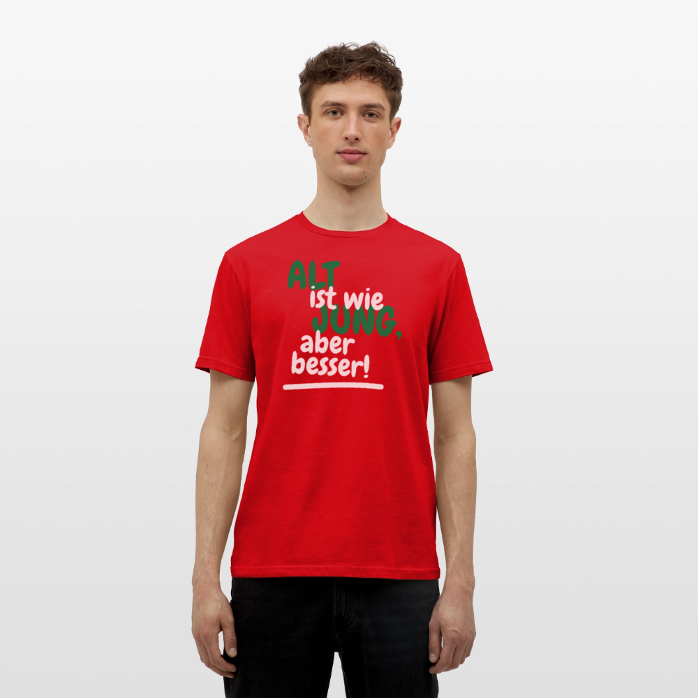 Männer T-Shirt "Alt ist wie Jung" - Rot