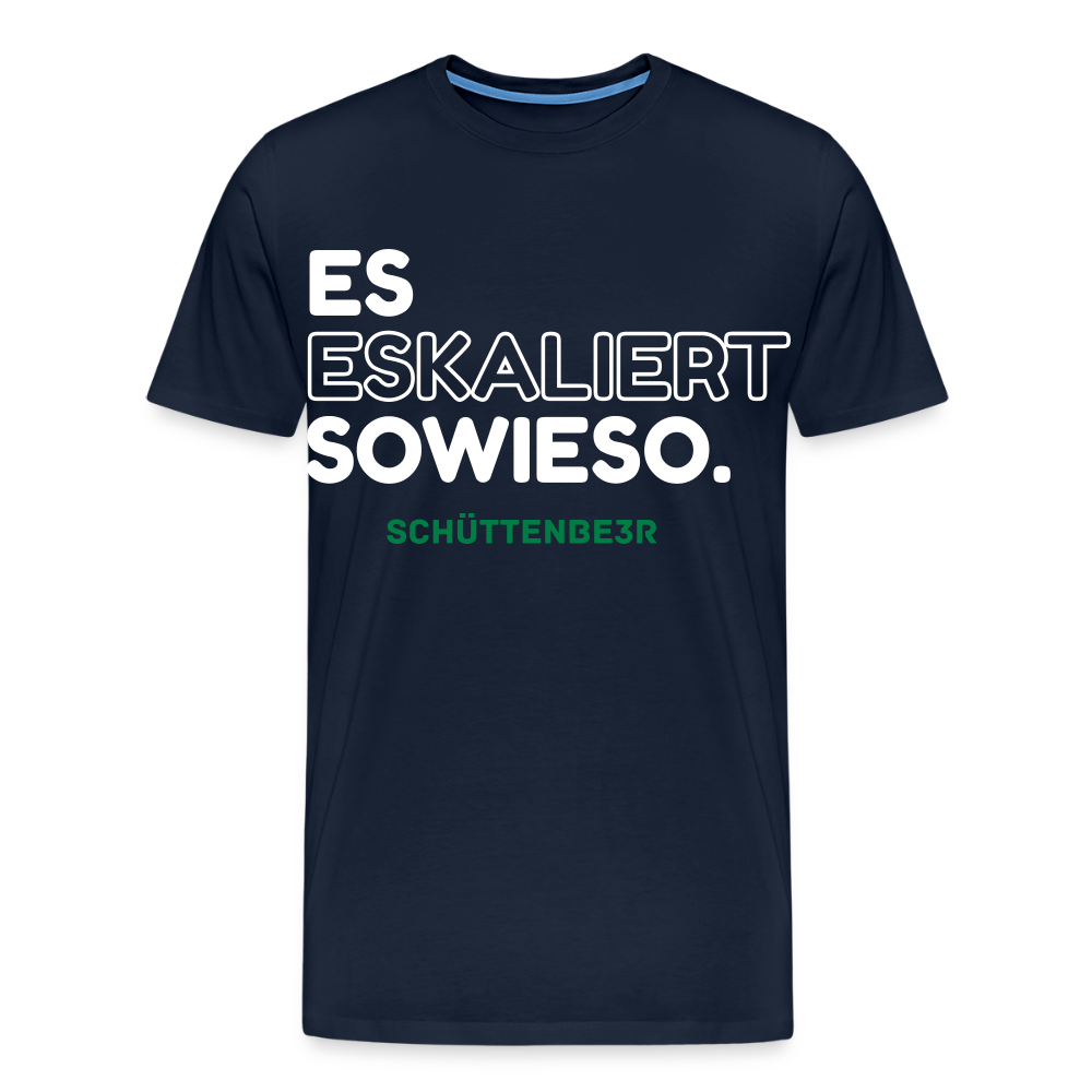 Männer Premium T-Shirt "Es Eskaliert" - Navy